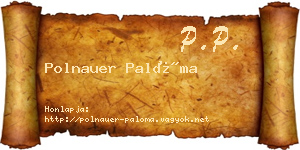 Polnauer Palóma névjegykártya